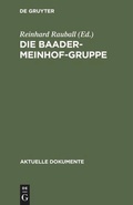 Cover: Die Baader-Meinhof-Gruppe - De Gruyter