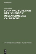 Cover: Form und Funktion der "Cuentos" in den Comedias Calderons - De Gruyter Mouton