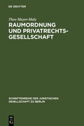 Cover: Raumordnung und Privatrechtsgesellschaft - De Gruyter