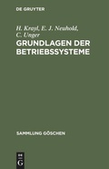 Cover: Grundlagen der Betriebssysteme - De Gruyter