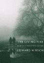 Cover: The Living Fire - Alfred A. Knopf