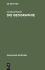 Cover: Die Geographie - De Gruyter