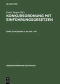 Cover: Konkursordnung mit Einf&uuml;hrungsgesetzen / &sect;&sect; 208 - 244 - De Gruyter