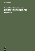 Cover: Kriminaltherapie heute - De Gruyter