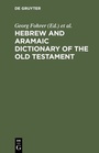 Bild: Hebrew and Aramaic Dictionary of the Old Testament - De Gruyter