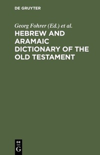 Bild vergrößern Bild: Hebrew and Aramaic Dictionary of the Old Testament - De Gruyter