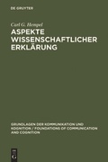 Cover: Aspekte wissenschaftlicher Erkl&auml;rung - De Gruyter