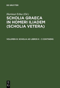Abbildung von: Scholia ad libros K - ? continens - De Gruyter