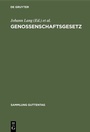 Cover: Genossenschaftsgesetz - De Gruyter