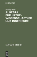 Cover: Algebra f&uuml;r Naturwissenschaftler und Ingenieure - De Gruyter