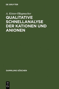 Abbildung von: Qualitative Schnellanalyse der Kationen und Anionen - De Gruyter