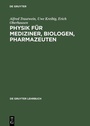 Bild: Physik für Mediziner, Biologen, Pharmazeuten - De Gruyter