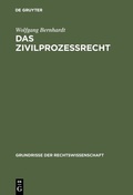 Cover: Das Zivilproze&szlig;recht - De Gruyter