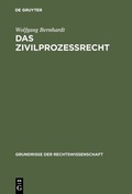 Abbildung von: Das Zivilprozeßrecht - De Gruyter
