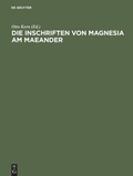 Cover: Die Inschriften von Magnesia am Maeander - De Gruyter