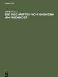 Cover: Die Inschriften von Magnesia am Maeander - De Gruyter