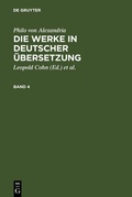 Cover: Die Werke in deutscher &Uuml;bersetzung. Band 4 - De Gruyter