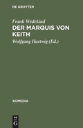 Cover: Der Marquis von Keith - De Gruyter