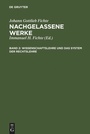 Bild: Wissenschaftslehre und das System der Rechtslehre - De Gruyter