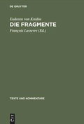 Cover: Die Fragmente - De Gruyter