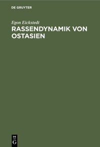 Bild: Rassendynamik von Ostasien - De Gruyter