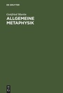 Cover: Allgemeine Metaphysik - De Gruyter