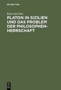 Abbildung von: Platon in Sizilien und das Problem der Philosophenherrschaft - De Gruyter