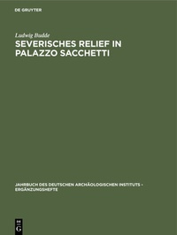 Bild: Severisches Relief in Palazzo Sacchetti - De Gruyter