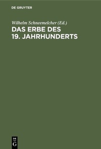 Abbildung von: Das Erbe des 19. Jahrhunderts - De Gruyter