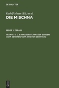 Cover: Maaserot /Maaser Scheni (Vom Zehnten/Vom zweiten Zehnten) - De Gruyter