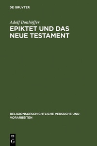 Abbildung von: Epiktet und das Neue Testament - De Gruyter