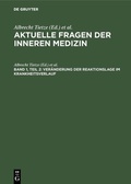 Cover: Ver&auml;nderung der Reaktionslage im Krankheitsverlauf - De Gruyter