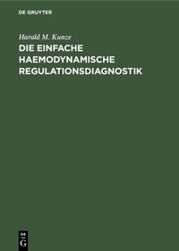 Bild: Die einfache haemodynamische Regulationsdiagnostik - De Gruyter