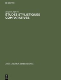 Cover: &Eacute;tudes stylistiques comparatives - De Gruyter Mouton