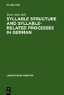 Cover: Syllable Structure and Syllable-Related Processes in German - De Gruyter