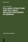Cover: Syllable Structure and Syllable-Related Processes in German - De Gruyter