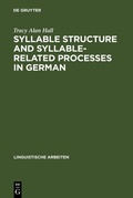 Cover: Syllable Structure and Syllable-Related Processes in German - De Gruyter