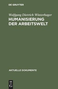 Cover: Humanisierung der Arbeitswelt - De Gruyter
