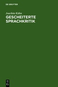 Cover: Gescheiterte Sprachkritik - De Gruyter
