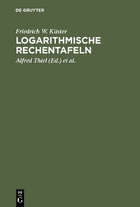 Enlarge image Cover: Logarithmische Rechentafeln - De Gruyter