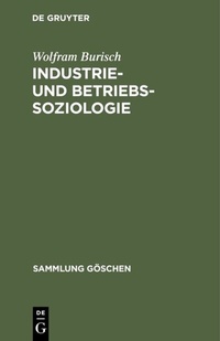 Abbildung von: Industrie- und Betriebssoziologie - De Gruyter