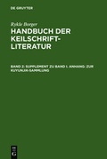 Cover: Rykle Borger: Handbuch der Keilschriftliteratur / Supplement zu Band I. Anhang: Zur Kuyunjik-Sammlung - De Gruyter