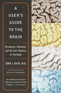 Abbildung von: A User's Guide to the Brain - Vintage