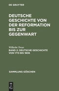 Cover: Deutsche Geschichte von 1713 bis 1806 - De Gruyter