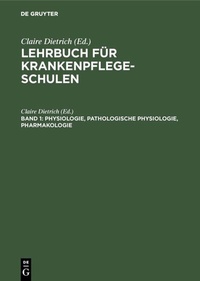 Abbildung von: Physiologie, Pathologische Physiologie, Pharmakologie - De Gruyter