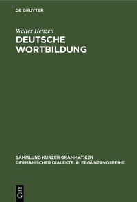 Abbildung von: Deutsche Wortbildung - De Gruyter