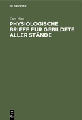 Bild: Physiologische Briefe für Gebildete aller Stände - De Gruyter