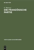 Cover: Die franz&ouml;sische Partie - De Gruyter
