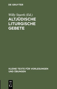 Abbildung von: Altjüdische liturgische Gebete - De Gruyter