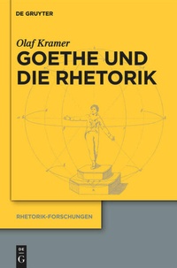 Enlarge image Cover: Goethe und die Rhetorik - De Gruyter